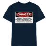 front-kids-premium-shirt-navy-532-99c4-1000x.png Warnschild: Danger! Do not touch this! - Kids Premium Shirt