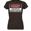 Warnschild: Danger! Venomous Snake Keeper! - Ladies Premium Shirt