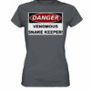 Warnschild: Danger! Venomous Snake Keeper! - Ladies Premium Shirt