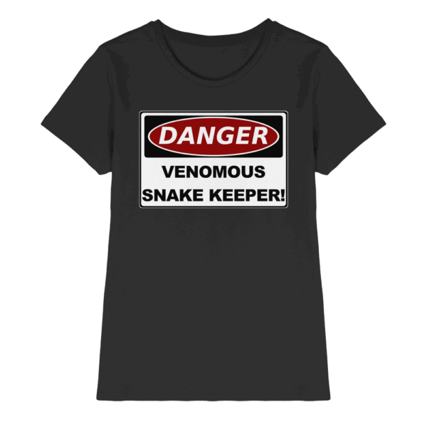 Warnschild: Danger! Venomous Snake Keeper! - Ladies Premium Shirt