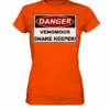 Warnschild: Danger! Venomous Snake Keeper! - Ladies Premium Shirt