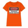 Warnschild: Danger! Venomous Snake Keeper! - Ladies Premium Shirt