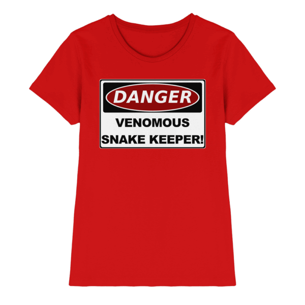 Warnschild: Danger! Venomous Snake Keeper! - Ladies Premium Shirt
