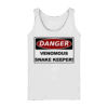 Warnschild: Danger! Venomous Snake Keeper! - Ladies Tank-Top
