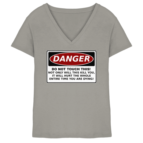 front-ladies-v-neck-shirt-light-grey-251-83b0-1000x.png Warnschild: Danger! Do not touch this! - Ladies V-Neck Shirt