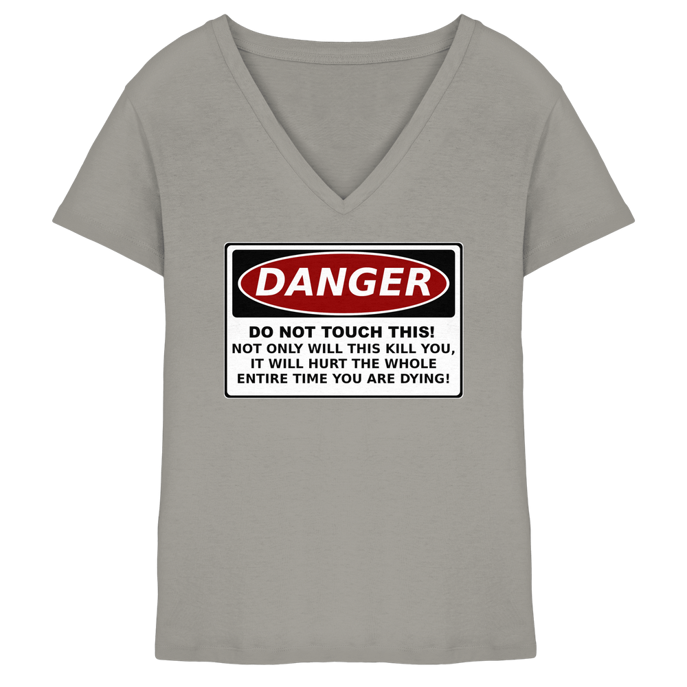 Warnschild: Danger! Do not touch this! - Ladies V-Neck Shirt – Bild 2