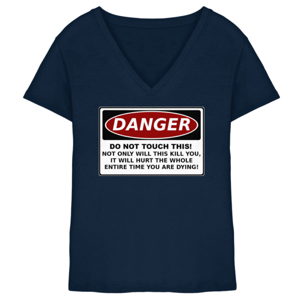 front-ladies-v-neck-shirt-navy-251-83b0-1000x.png Warnschild: Danger! Do not touch this! - Ladies V-Neck Shirt