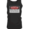 front-tank-top-272727-558x.png Warnschild: Danger! Do not touch this! - Tank-Top