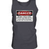 front-tank-top-46454d-558x.png Warnschild: Danger! Do not touch this! - Tank-Top