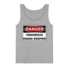 Warnschild: Danger! Venomous Snake Keeper! - Tank-Top