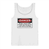 front-tank-top-white-262-24aa-1000x.png Warnschild: Danger! Do not touch this! - Tank-Top