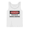 Warnschild: Danger! Venomous Snake Keeper! - Tank-Top