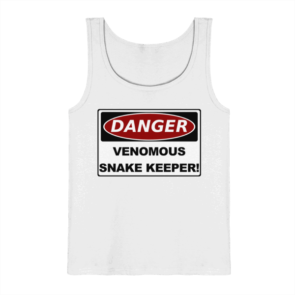Warnschild: Danger! Venomous Snake Keeper! - Tank-Top