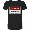 Warnschild: Danger! Venomous Snake Keeper! - V-Neck Shirt
