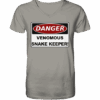 Warnschild: Danger! Venomous Snake Keeper! - V-Neck Shirt