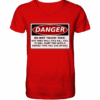 front-v-neck-shirt-d30b0d-558x-3.png Warnschild: Danger! Do not touch this! - V-Neck Shirt