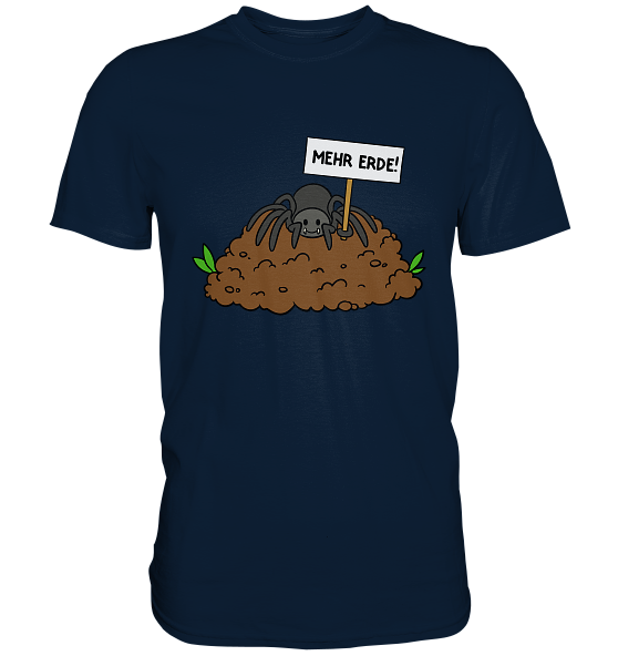 Mehr Erde! - Premium Shirt