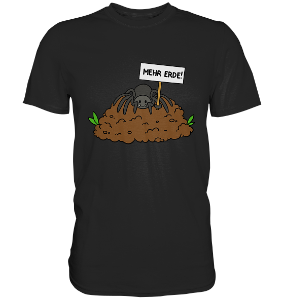 Mehr Erde! - Premium Shirt