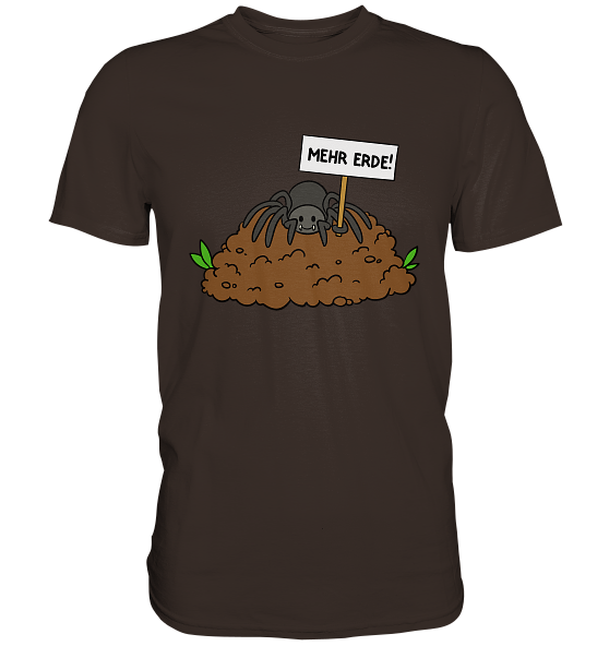 Mehr Erde! - Premium Shirt