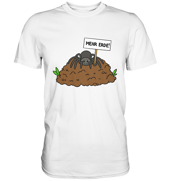 Mehr Erde! - Premium Shirt