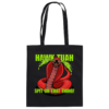 HAWK TUAH - Spit on that thing! - RED - - Baumwolltasche