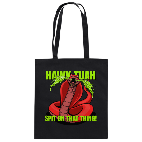 HAWK TUAH - Spit on that thing! - RED - - Baumwolltasche