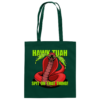HAWK TUAH - Spit on that thing! - RED - - Baumwolltasche