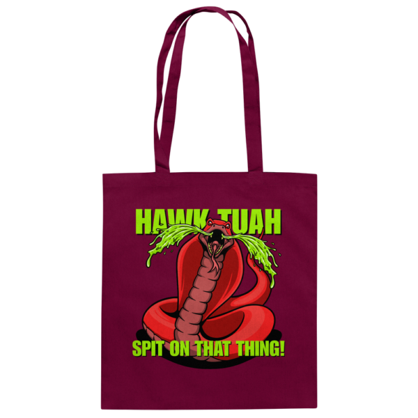 HAWK TUAH - Spit on that thing! - RED - - Baumwolltasche