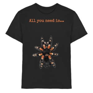 front-kids-premium-shirt-black-532-f5ec-1000x.png All you need is... tarantula - Kids Premium Shirt