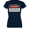 front-ladies-premium-shirt-0e2035-558x-1.png Warnschild: Danger! Do not touch this! - Ladies Premium Shirt