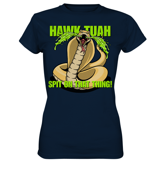 front-ladies-premium-shirt-0e2035-558x-4.png HAWK TUAH - Spit on that thing! - YELLOW - - Ladies Premium Shirt