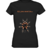 front-ladies-premium-shirt-272727-558x.png All you need is... tarantula - Ladies Premium Shirt