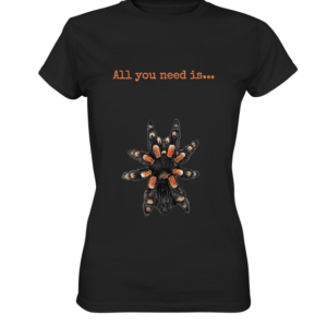 front-ladies-premium-shirt-272727-558x.png All you need is... tarantula - Ladies Premium Shirt