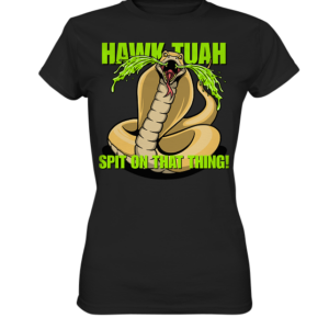 front-ladies-premium-shirt-272727-558x-4.png HAWK TUAH - Spit on that thing! - YELLOW - - Ladies Premium Shirt
