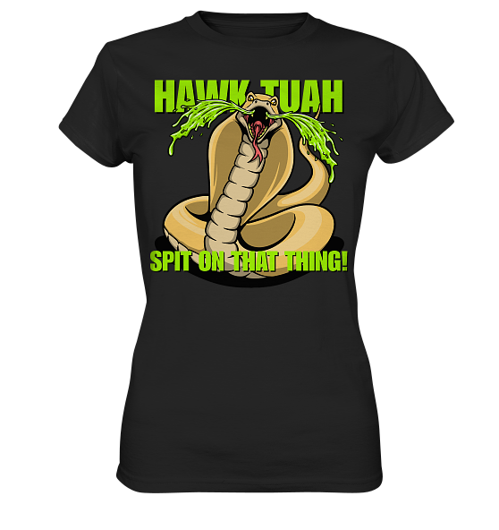 front-ladies-premium-shirt-272727-558x-4.png HAWK TUAH - Spit on that thing! - YELLOW - - Ladies Premium Shirt