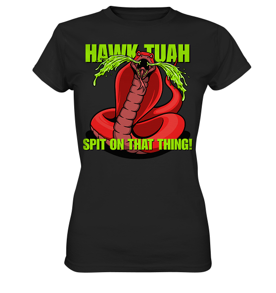 front-ladies-premium-shirt-272727-558x-5.png HAWK TUAH - Spit on that thing! - RED - - Ladies Premium Shirt