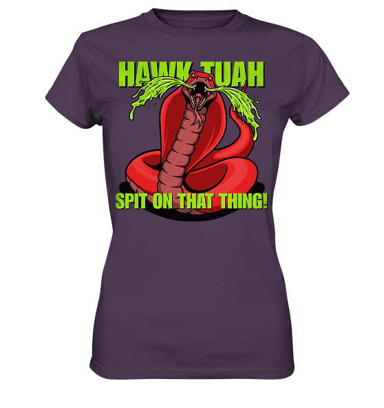 front-ladies-premium-shirt-533e5a-558x-4.png HAWK TUAH - Spit on that thing! - RED - - Ladies Premium Shirt