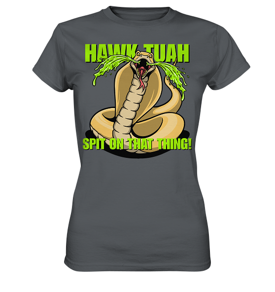 front-ladies-premium-shirt-585c60-558x-3.png HAWK TUAH - Spit on that thing! - YELLOW - - Ladies Premium Shirt