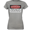front-ladies-premium-shirt-9b9d9d-558x-1.png Warnschild: Danger! Do not touch this! - Ladies Premium Shirt