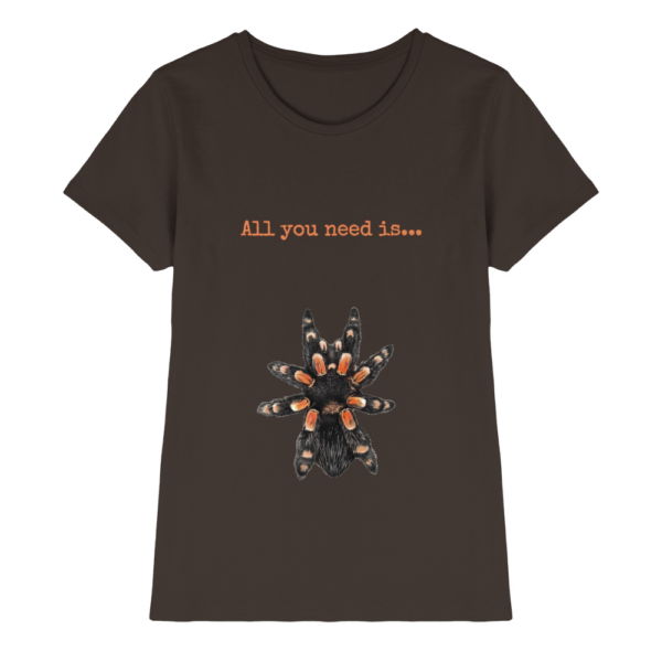 front-ladies-premium-shirt-brown-640-1c04-1000x.png All you need is... tarantula - Ladies Premium Shirt