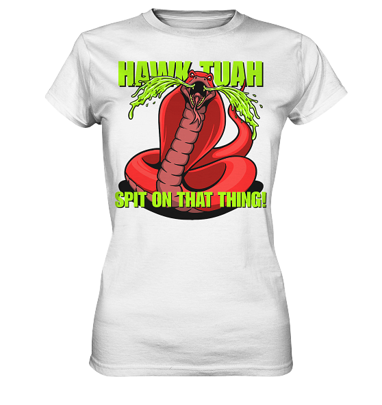 front-ladies-premium-shirt-f8f8f8-558x-5.png HAWK TUAH - Spit on that thing! - RED - - Ladies Premium Shirt
