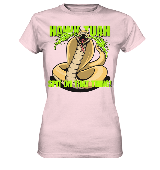 front-ladies-premium-shirt-fddee3-558x-3.png HAWK TUAH - Spit on that thing! - YELLOW - - Ladies Premium Shirt