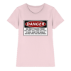front-ladies-premium-shirt-orchid-pink-640-1da5-1000x.png Warnschild: Danger! Do not touch this! - Ladies Premium Shirt