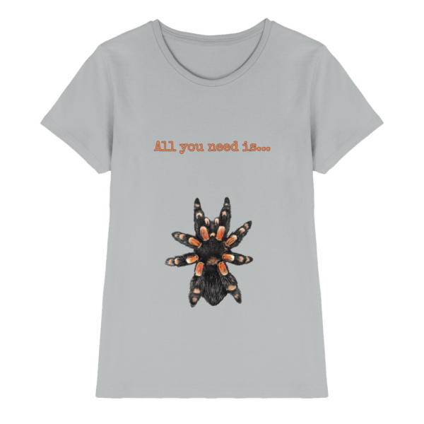 front-ladies-premium-shirt-pacific-grey-640-1c04-1000x.png All you need is... tarantula - Ladies Premium Shirt