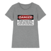 front-ladies-premium-shirt-sports-grey-meliert-640-1da5-1000x.png Warnschild: Danger! Do not touch this! - Ladies Premium Shirt