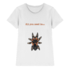 front-ladies-premium-shirt-white-640-1c04-1000x.png All you need is... tarantula - Ladies Premium Shirt