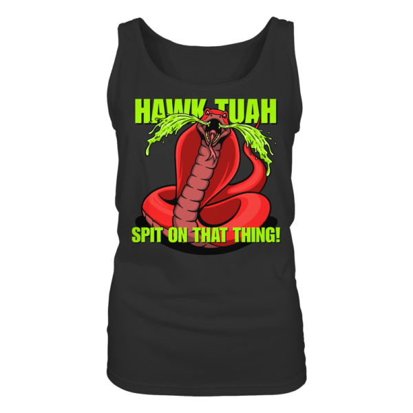 HAWK TUAH - Spit on that thing! - RED - - Ladies Tank-Top
