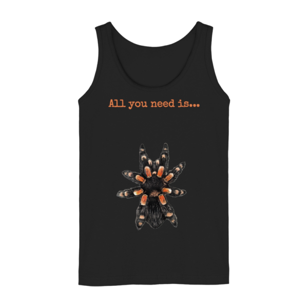 All you need is... tarantula - Ladies Tank-Top