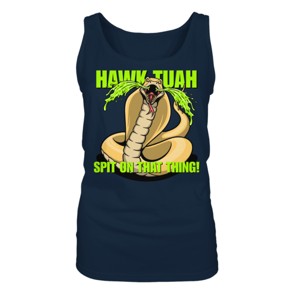 HAWK TUAH - Spit on that thing! - YELLOW - - Ladies Tank-Top