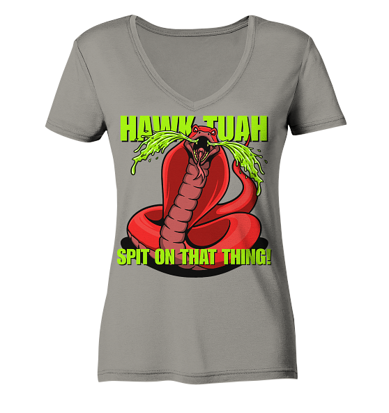 HAWK TUAH - Spit on that thing! - RED - - Ladies V-Neck Shirt